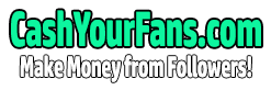 Cash Your Fans